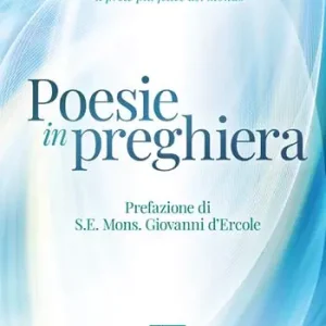 Compra Oggi Stesso Poesie in preghiera