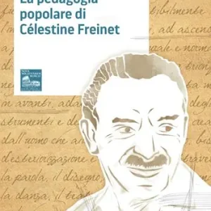 La pedagogia popolare di Célestine Freinet Offerta
