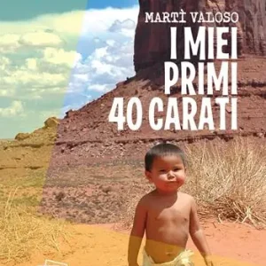 I miei primi 40 carati Prezzo Conveniente