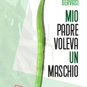 Mio padre voleva un maschio Sconto