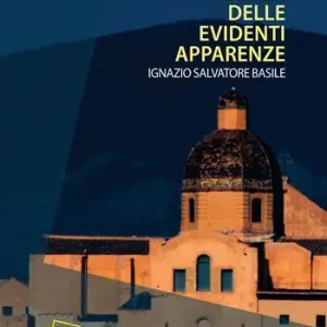 Al di là delle evidenti apparenze Promozione