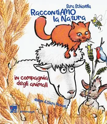 RaccontiAMO la natura. In compagnia degli animali Di Tendenza