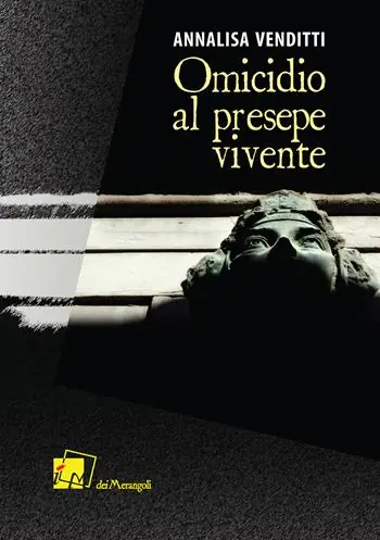 Omicidio al presepe vivente Offerta Lampo