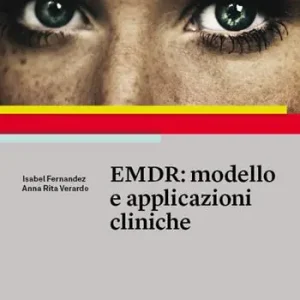 EMDR modello e applicazioni cliniche Più Venduto
