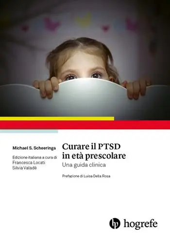 Prezzo Conveniente Curare il PTSD in età prescolare. Una guida clinica