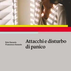 Attacchi e disturbo di panico Spedito Oggi
