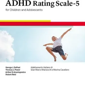 Spedizione Espresso Adhd Rating Scale-5 for children and adolescents. Ediz. a spirale