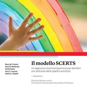 Il modello SCERTS. Un approccio multicomprensivo per bambini con disturbo dello spettro autistico. Vol. 1 Assessment. Occasione