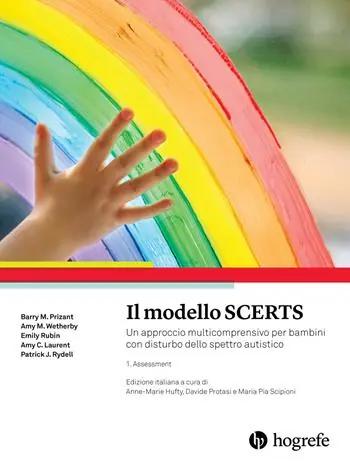 Il modello SCERTS. Un approccio multicomprensivo per bambini con disturbo dello spettro autistico. Vol. 1 Assessment. Occasione