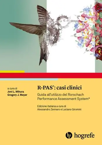 Offerta Limitata R-PAS casi clinici. Guida all‘utilizzo del Rorschach Performance Assessment System