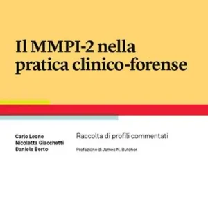 Il MMPI-2 nella pratica clinico-forense. Raccolta di profili commentati Promozione
