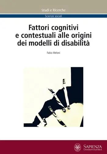 Fattori cognitivi e contestuali alle origini dei modelli di disabilità Offerta Del Giorno