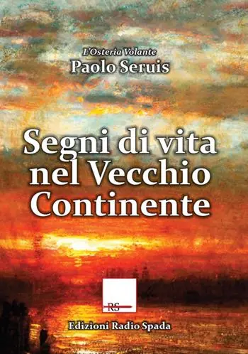 Segni di vita nel vecchio continente Ultima Occasione
