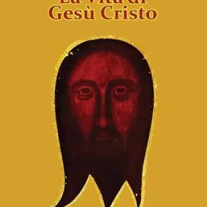 Popolare La vita di Gesù Cristo