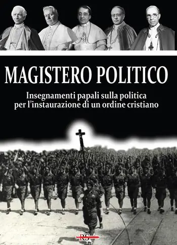 Soddisfatti O Rimborsati Magistero Politico. Insegnamenti papali sulla politica per l‘instaurazione di un ordine cristiano