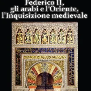 Storia universale della Chiesa. Vol. 6 Federico II, gli arabi e l‘Oriente, l‘Inquisizione medievale Direttamente Dal Produttore