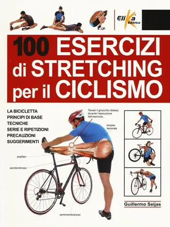 Occasione 100 esercizi di stretching per il ciclismo