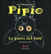 Pipio ha paura del buio A Buon Prezzo