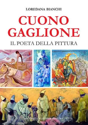 Cuono Gaglione. Il poeta della pittura A Buon Prezzo