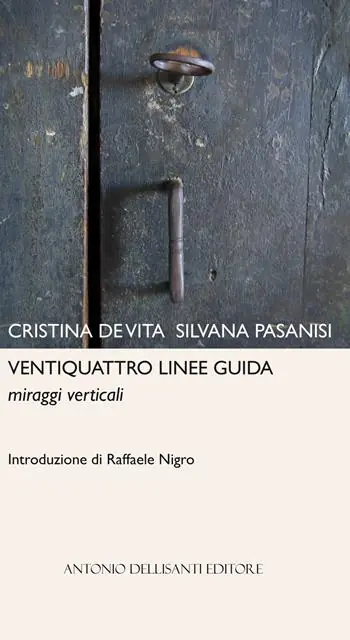 Ventiquattro linee guida. Miraggi verticali Novità