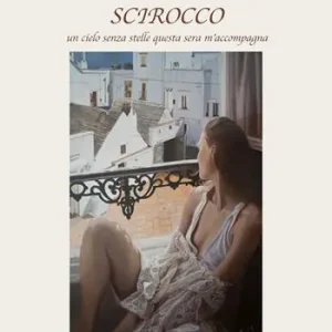 Scirocco. Un cielo senza stelle nella sera m‘accompagna Offerta Del Giorno