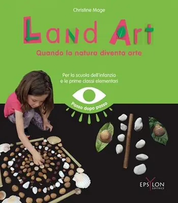 Solo Oggi Land art. Quando la natura diventa arte