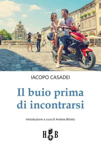 Il buio prima di incontrarsi. Adolescenti tra social network, amori e altre catastrofi Prezzo Scontato