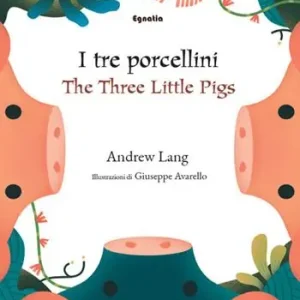I tre porcellini-The three little pigs. Ediz. bilingue Reso Gratuito