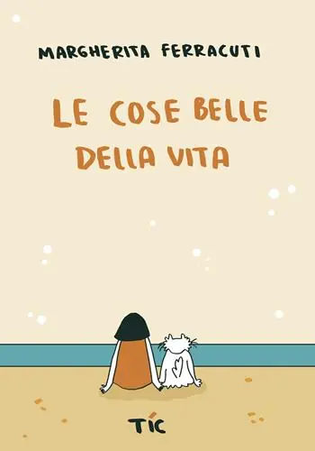 Nuovo Arrivo Le cose belle della vita