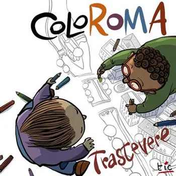 Coloroma Trastevere. Ediz. a colori Prezzo Ridotto
