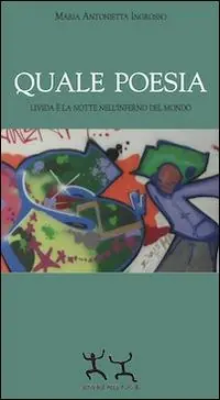 Esclusivo Quale poesia. Livida è la notte nell‘inferno del mondo
