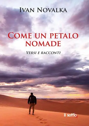Consegna Rapida Come un petalo nomade. Versi e racconti