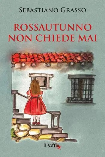 Rossautunno non chiede mai Offerta
