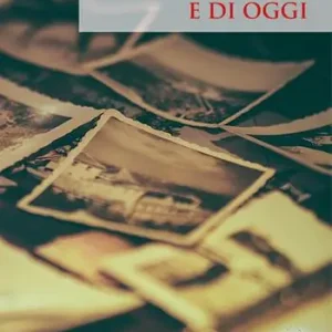 Ultime Pezzi Racconti di ieri e di oggi