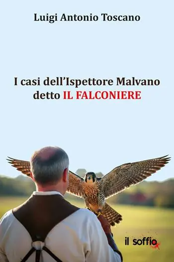 Promo Stagionale I casi dell’Ispettore Malvano detto il Falconiere