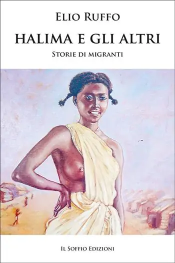 Ordina Subito Halima e gli altri. Storie di migranti