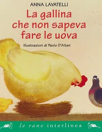Ultime Pezzi La gallina che non sapeva fare le uova. Ediz. illustrata