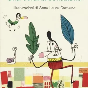 Una strana collezione. Ediz. illustrata Prezzo Scontato