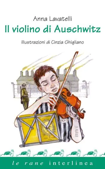 Il violino di Auschwitz Non Perdere