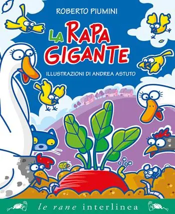 La rapa gigante. Ediz. a colori Novità