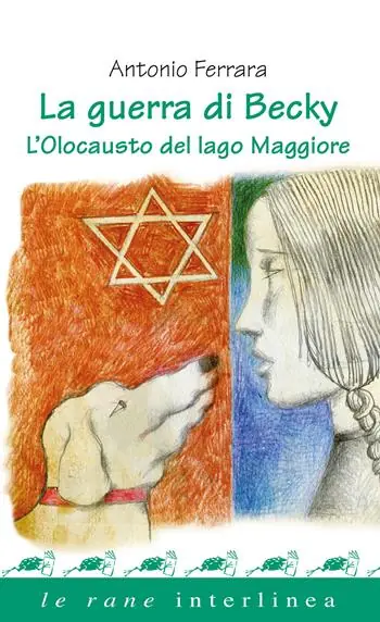 La guerra di Becky. L‘olocausto del lago Maggiore Offerta