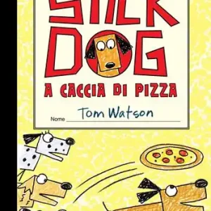 Miglior Prezzo Stick Dog a caccia di pizza. Il diario di Stick Dog. Vol. 3