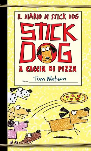 Miglior Prezzo Stick Dog a caccia di pizza. Il diario di Stick Dog. Vol. 3