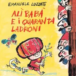 Soddisfatti O Rimborsati Alì Babà e i quaranta ladroni