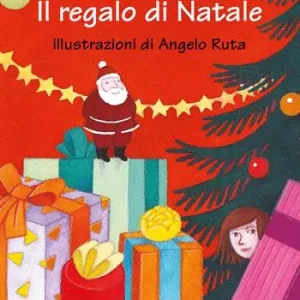 Il regalo di Natale. Ediz. illustrata Compra Oggi Stesso