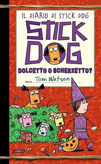 Di Tendenza Dolcetto o scherzetto? Il diario di Stick Dog
