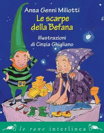 Compra Online Le scarpe della Befana. Ediz. illustrata