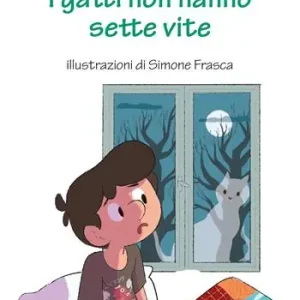 Prezzo Conveniente I gatti non hanno sette vite