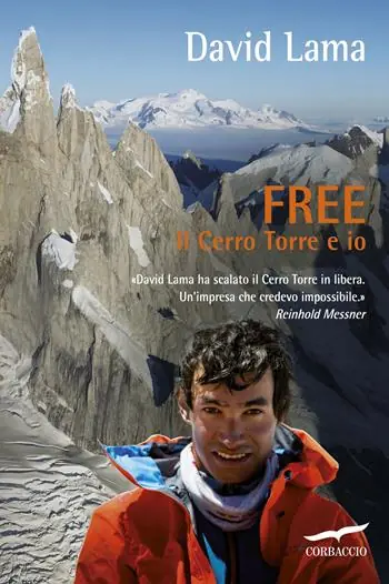 Super Prezzo Free. Il Cerro Torre e io
