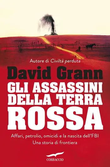 A Buon Prezzo Gli assassini della Terra Rossa. Killers of the Flower Moon